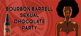Bourbon Barrell Sexual Chocolate Party, Foothills Brewing, Winston Salem, Imagine Circus