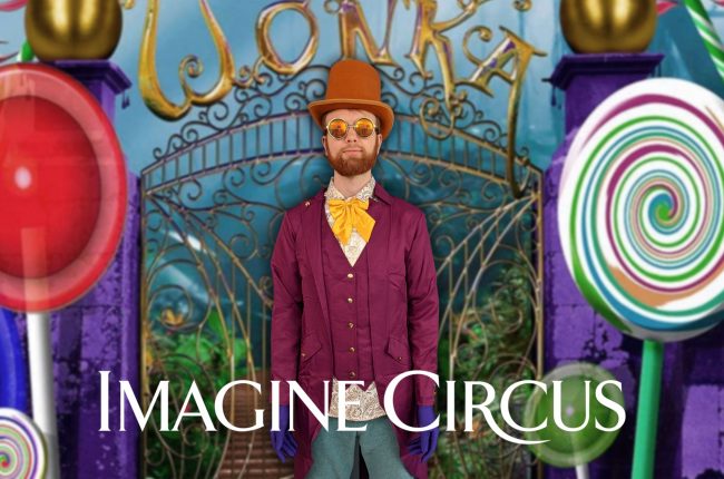 Willy Wonka, Character Greeter,Jeremy, Strolling Entertainment, Imagine Circus