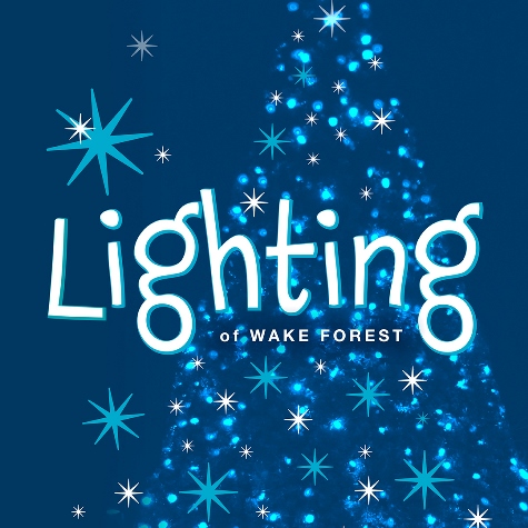 Lighting of Wake Forest, Downtown Wake Forest